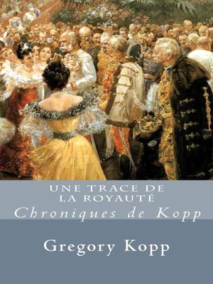 cover image of Une Trace de la Royauté